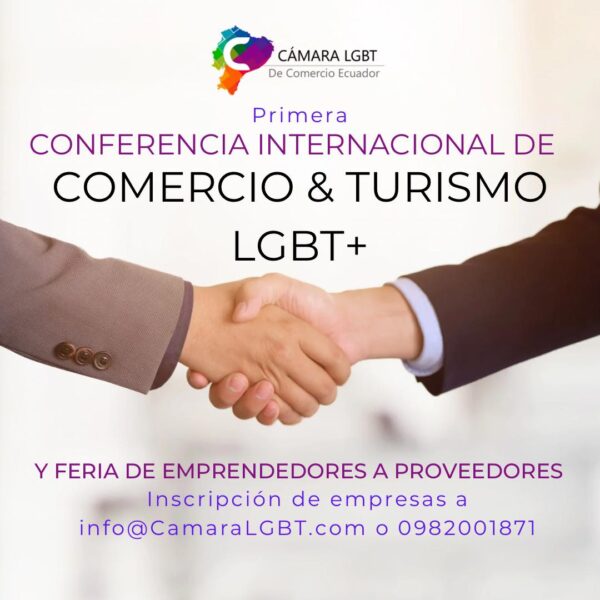 1era Conferencia Internacional de Comercio y Turismo y feria de emprendedores a proveedores LGBT+